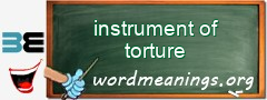 WordMeaning blackboard for instrument of torture